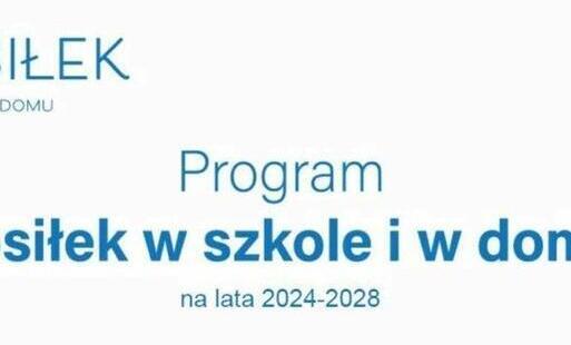 Zdjęcie do &bdquo;Posiłek w szkole i w domu&rdquo; &ndash; na lata 2024-2028
