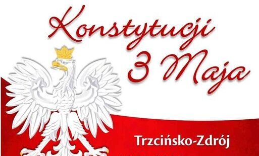 Zdjęcie do Zapraszamy na obchody 235. rocznicy uchwalenia Konstytucji 3 Maja