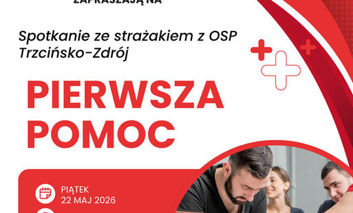 Zdjęcie do Bezpieczeństwo przede wszystkim! Zapraszamy na warsztaty pierwszej pomocy