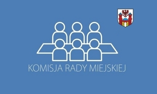 Zdjęcie do Zapraszamy na Wsp&oacute;lne Posiedzenie Komisji Stałych