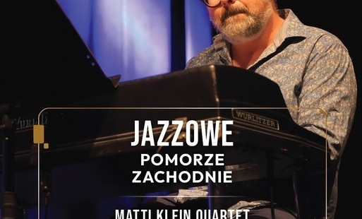 Zdjęcie do   Zapraszamy na kolejny z cyklu koncert&oacute;w "Jazzowe Pomorze Zachodnie".