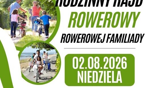 Zdjęcie do Zapraszamy na powiatowy finał Rowerowej Familiady 2026! Trzeci Rodzinny Rajd Rowerowy &ndash; Kierunek Żelechowo!
