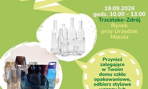 Zdjęcie do Przynieś szkło, odbierz nagrodę! Dołącz do akcji &bdquo;Mobilny punkt edukacji szklanej&rdquo;