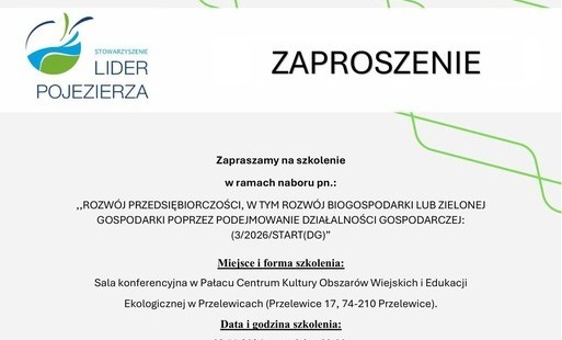 Zdjęcie do Zaproszenie na bezpłatne szkolenie dla przyszłych przedsiębiorc&oacute;w: Rozw&oacute;j przedsiębiorczości, biogospodarki i zielonej gospodarki