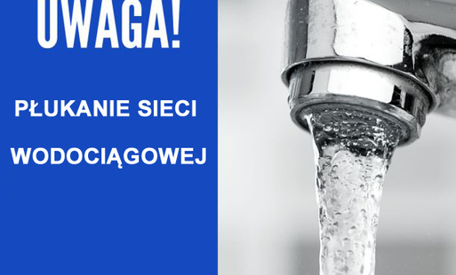 Zdjęcie do Uwaga!!! Płukanie sieci w Trzcińsku-Zdroju