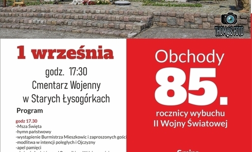 Zdjęcie do Zaproszenie na obchody 85. rocznicy wybuchu II wojny światowej do Starych Łysog&oacute;rek