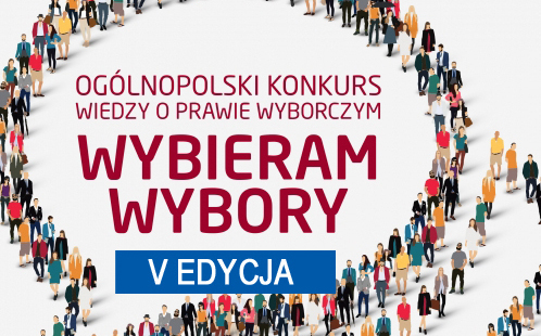 Zdjęcie do V edycji Og&oacute;lnopolskiego Konkursu Wiedzy o Prawie Wyborczym &bdquo;Wybieram Wybory&rdquo;