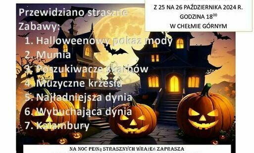 Zdjęcie do Noc Halloween 2024 w Chełmie G&oacute;rnym.