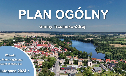 Zdjęcie do Plan Og&oacute;lny - INFORMACJA