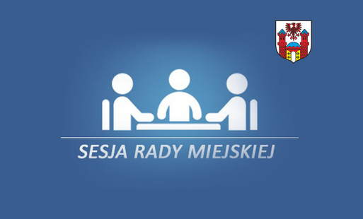 Zdjęcie do Zapraszamy na VII Sesję Rady Miejskiej