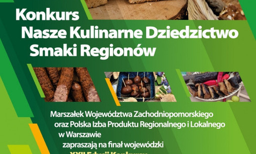 Zdjęcie do Zachodniopomorskie smaki poszukiwane. Rusza konkurs &bdquo;Nasze Kulinarne Dziedzictwo &ndash; Smaki Region&oacute;w&rdquo;