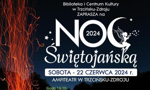 Zdjęcie do BiCK zaprasza na Noc Świętojańską 