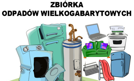 Zdjęcie do Odbi&oacute;r odpad&oacute;w wielkogabarytowych